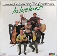 James Galway And The Chieftains - In Ireland