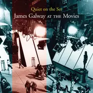 James Galway - Quiet On The Set - James Galway At The Movies