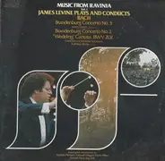 James Levine , Kathleen Battle - Music From Ravinia, Vol 1, James Levine Plays And Conducts Bach