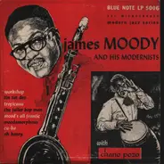 James Moody And His Modernists With Chano Pozo - James Moody And His Modernists
