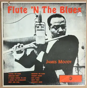 James Moody - Flute 'n the Blues