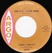 James Phelps - Love Is A 5-Letter Word / I'll Do The Best I Can