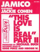 Jamico Featuring Jackie Cohen - This Luv Is Real (Part II)