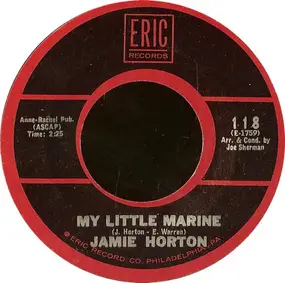 Jamie Horton - My Little Marine / Missin'