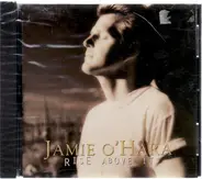 Jamie O'Hara - Rise Above It