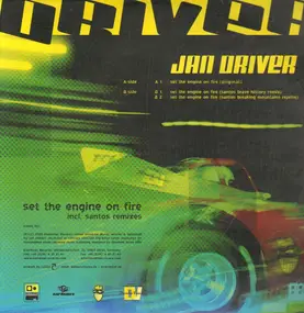 Jan Driver - Set The Engine On Fire