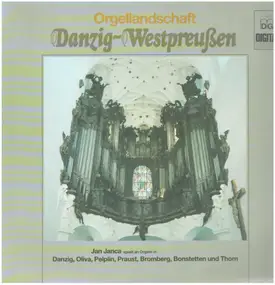 Oskar Gottlieb Blarr - Orgellandschaft Danzig-Westpreußen