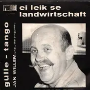Jan Willem - Ei Leik Se Landwirtschaft
