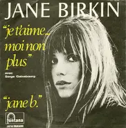 Jane Birkin Avec Serge Gainsbourg - Je T'aime… Moi Non Plus