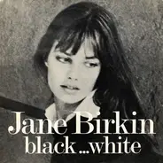 Jane Birkin - Black... White