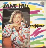 Jane Hill - Dizzy Night