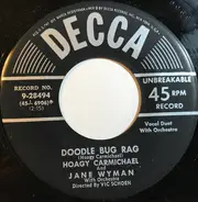 Jane Wyman And Hoagy Carmichael - Doodle Bug Rag/ I Never Heard You Say