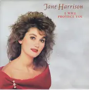 Jane Harrison - I Will Protect You