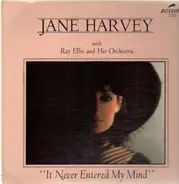 Jane Harvey - It Never Entered My Mind