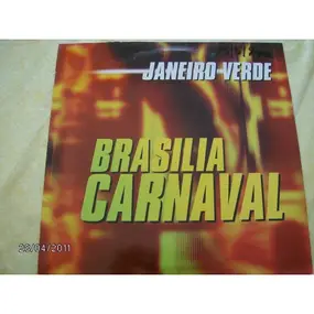 Janeiro Verde - Brasilia Carnaval