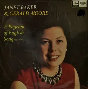 janet baker - A Pageant Of English Song: 1597-1961