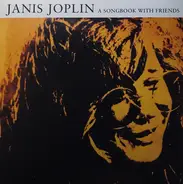 Janis Joplin - A Songbook With Friends