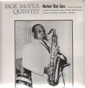 Jack McVea Quintet - Nothin' But Jazz