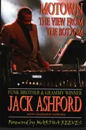 Jack Ashford - Motown: The View from the Bottom