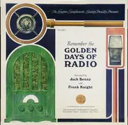 Jack Benny And Frank Knight - Remember The Golden Days Of Radio Volume 1