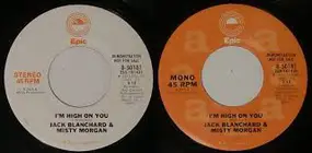 Jack Blanchard & Misty Morgan - I'm High On You