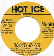 Jack Bonasso , Shelby Vaughn and the The Hot Ice Band - Ballad Of The Mountaineers
