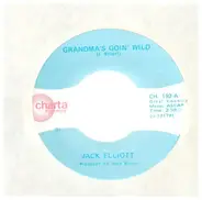 Jack Elliott - Grandma's Goin' Wild / Harlan County Son