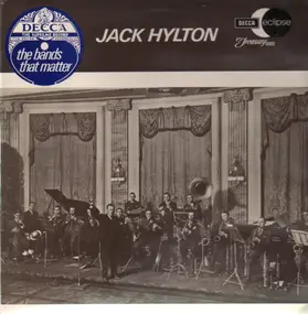 Jack Hylton - The Bands That Matter