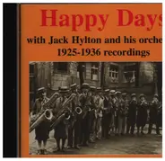 Jack Hylton - Happy Days
