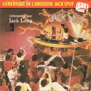 Jack Long - Générique De L'Emission Jack Spot