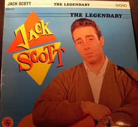 Jack Scott - The Legendary Jack Scott