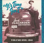 Jack Teagarden And His Orchestra - It's Time For T  Volume One: 1941