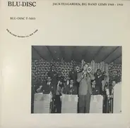 Jack Teagarden - Jack Teagarden, Big Band Gems 1940 - 1941