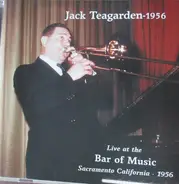 Jack Teagarden - Live At The Bar Of Music