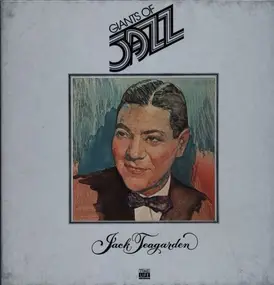 Jack Teagarden - Giants Of Jazz - Jack Teagarden