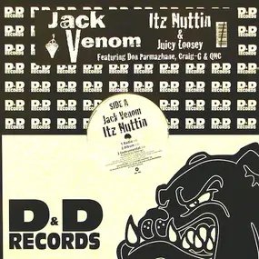 Jack Venom - Itz Nuttin / Juicy Loosey