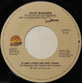 Jack Wagner - If She Loves Like She Looks