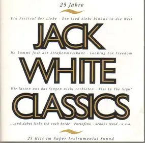 Jack White - 25 Jahre Jack White Classics