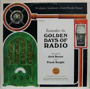 Jack Benny And Frank Knight - Remember The Golden Days Of Radio Volume 2
