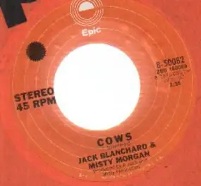 Jack Blanchard & Misty Morgan - cows