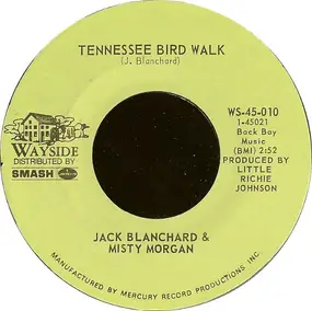 Jack Blanchard & Misty Morgan - Tennessee Bird Walk / The Clock Of St. James