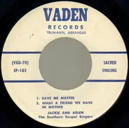 Jackie And Arlen The Southern Gospel Singers - Save Me Master
