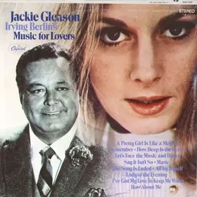 Jackie Gleason - Irving Berlin's Music For Lovers