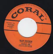 Jackie Lee - Blue Boogie / I Cant Give You Anything But Love