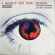 Jackie Moore - I Won't Let You Down