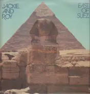 Jackie & Roy - East of Suez