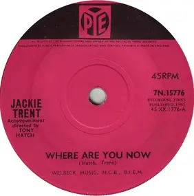 Jackie Trent - Where Are You Now