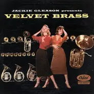 Jackie Gleason - Jackie Gleason Presents Velvet Brass