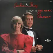 Jackie & Roy - We've Got It The Music Of Cy Coleman