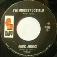 Jack Jones - I'm Indestructable / Afterthoughts